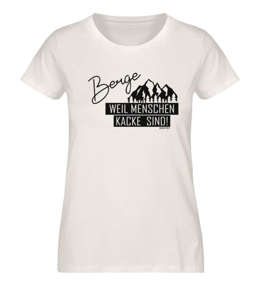 Berge weil Menschen - Damen Premium Organic Shirt-6881